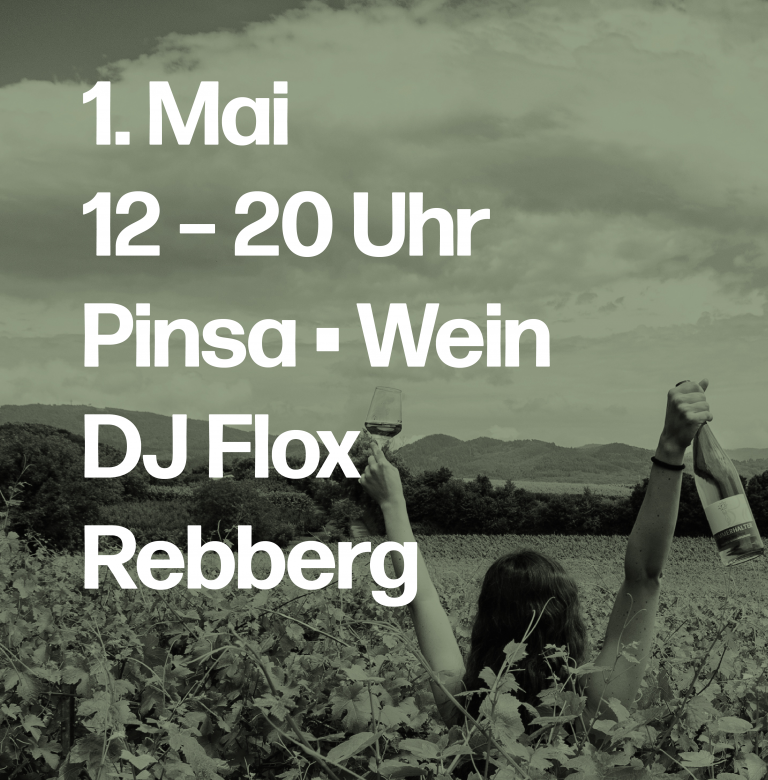 „Pinsa & Weingenuss im Rebberg“ am 01. Mai 2026 in Schliengen, Weinausschank ab 12 Uhr, Pinsa von Don Ciccio und DJ Flox von 17–20 Uhr